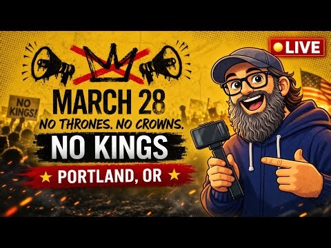 LIVE Coverage: No Kings 3 Rally - Waterfront Park - Portland, OR - 3/23