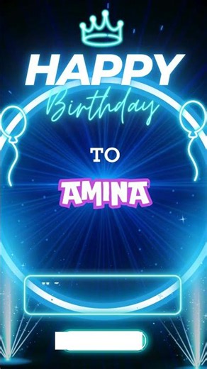 Happy Birthday Amina - Amina birthday Whatsapp Status