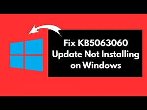 Fix KB5063060 Update Not Installing on Windows 11 | 2025 Step-by-Step Guide
