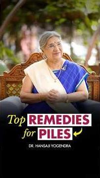 Top Remedies for Piles