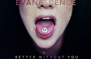 Evanescence's "Better Without You" Lyrics Meaning - Song Meanings and Facts