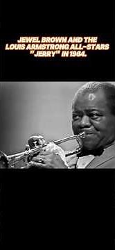 Jewel Brown and the Louis Armstrong All-Stars perform "Jerry" in 1964.