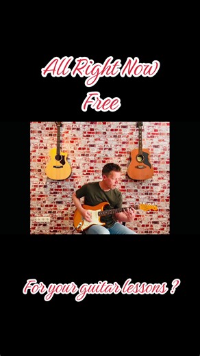 Learn to Play 'All Right Now' by Free