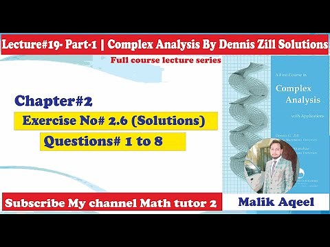 Exercise# 2.6 Q# 1to 8 Complex analysis by denni g zill - Limits of Complex Functions Part 1