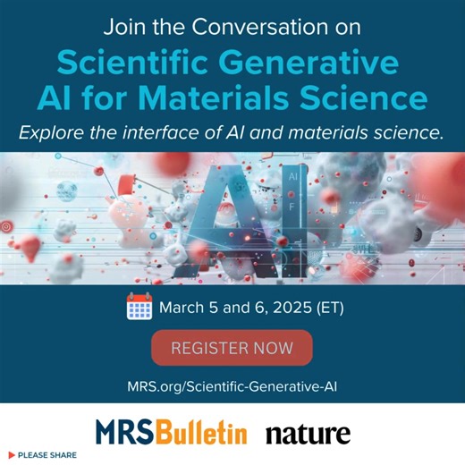 🤖 Transforming Materials Science with Generative AI Join the Virtual Workshop by MRS Bulletin & Nature on March 5–6, 2025 (10 AM–1 PM ET) to explore: 🔹 AI-driven modeling & experimentation 🔹 Multimodal language models 🔹 Open data sharing & societal impacts 📅 Led by Markus Buehler & Kristina Kareh, this is your chance to shape the future of AI in materials science. ➡️ Register now: https://loom.ly/PQQEcAM #MaterialsResearchAI #GenerativeAI | Materials Research Society