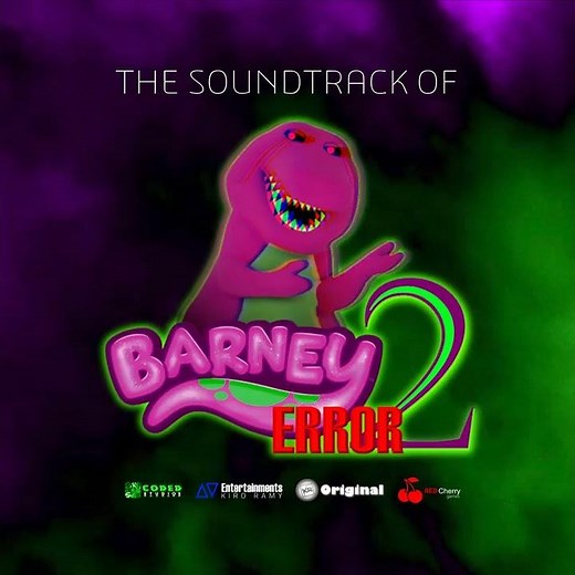 Barney Error 2 Soundtrack: CreepyPasta Mode Startup and Shutdown