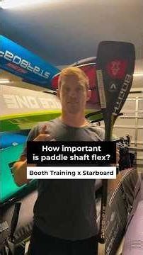Choose the Right SUP Paddle Shaft Flex | Tips by Michael Booth x Starboard