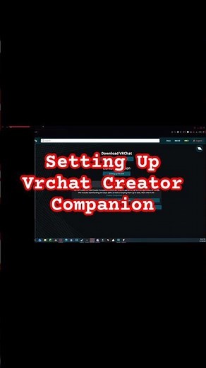 Setting Up Vrchat Creator Companion #gaming #education #vrchat