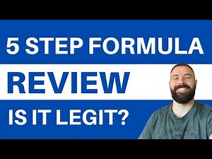 5 Step Formula Review - WATCH THIS FIRST! Scam Alert!