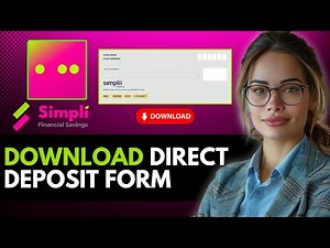 HOW TO DOWNLOAD DIRECT DEPOSIT FORM IN SIMPLII FINANCIAL NEW UPDATED 2024 GUIDE!