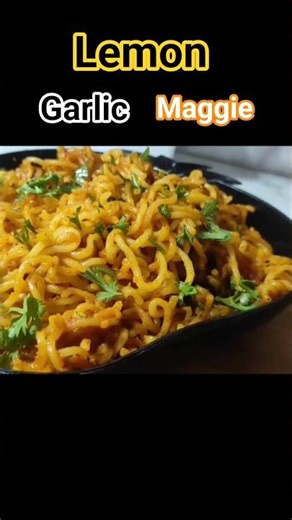 Lemon Garlic Maggie recipe | My kitchen | #maggie #lemon #ytshorts #food #foodie
