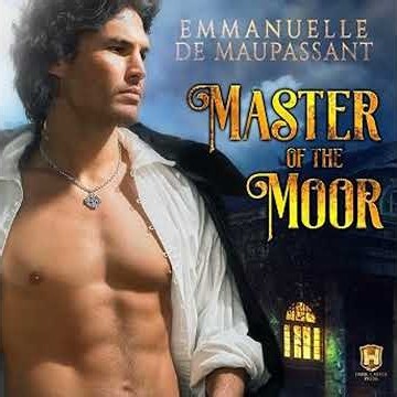 Master of the Moor Audiobook by Emmanuelle de Maupassant