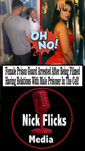 Female Prison Guard Arrested After Being Filmed Having Relations With Male Prisoner In The Cell!😳