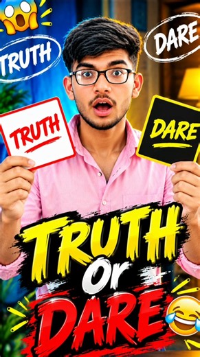 Truth or dare 😮5[100] #vlog #minivlog #shorts #truthdare #viralvideo #dare #truth