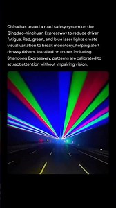 Driving Through China’s Anti-Sleep Highway Laser System