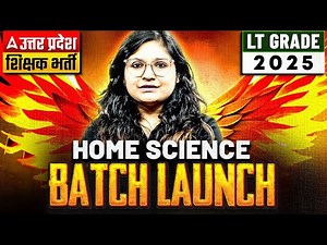 UP LT Grade 2025 Home Science Batch Launched | Complete Preparation Plan | By Prerna Mam