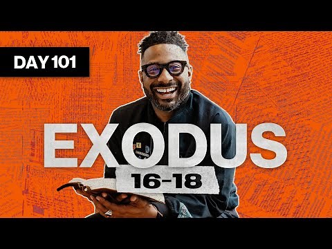 Day 101: Exodus 16-18 | Read The Bible In A Year | Bible Study with Commentary by Dr. Manny Arango