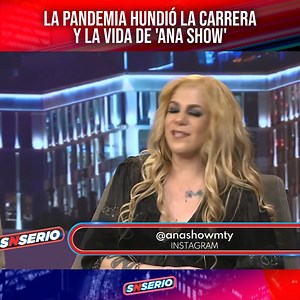 'Ana Show' y cómo se vio afectada durante la pandemia | #SNSerio | Multimedios Televisión