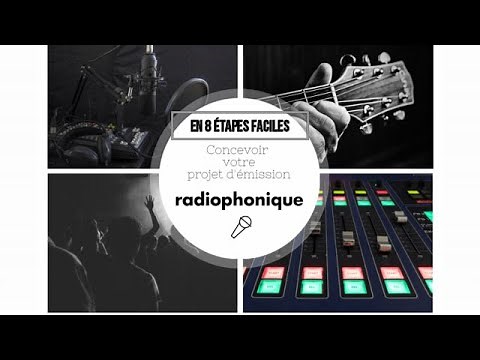 Concevoir votre projet d'émission radiophonique en 8 étapes faciles