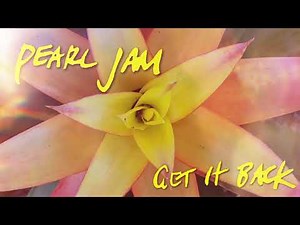 Hear Pearl Jam's Fiery New Song 'Get It Back'