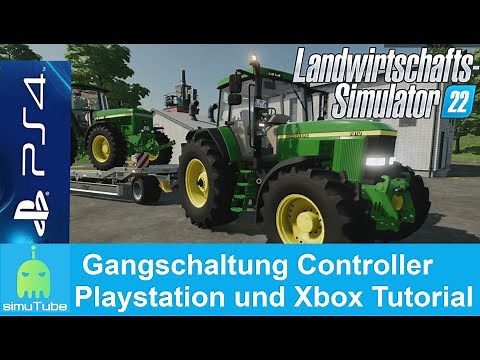 LS22 PS4 Manuelle Gangschaltung Tutorial Farming Simulator 22