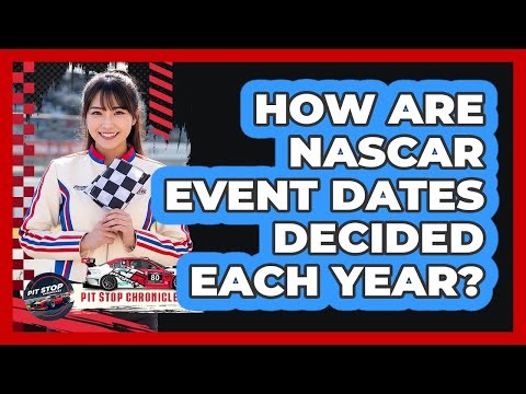 How are NASCAR event dates decided each year?