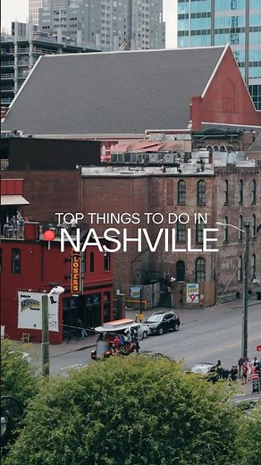 Best things to do in Nashville 🎸✨