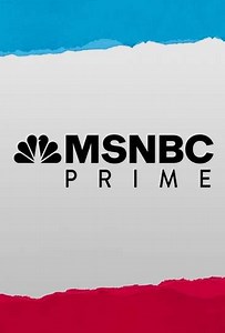 MSNBC Prime (2022 - 2025) - TV Show