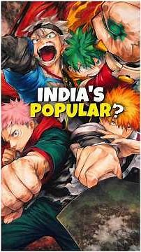 Top 10 most popular anime in india .