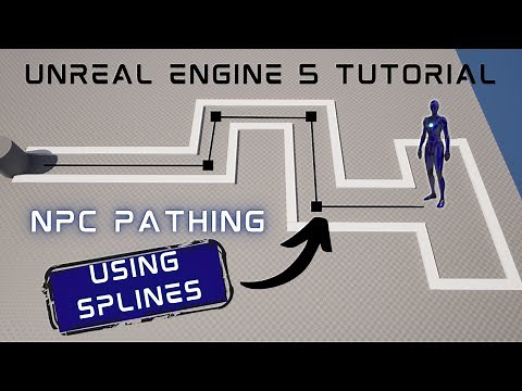 UE5 NPC Pathing Using Splines