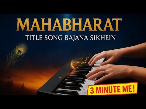 Mahabharat title song (sad song) | Piano Tutorial | Shakti hai bhakti hai | Learn In 3 Minute