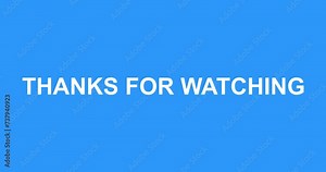 Simple modern 4K Thanks for watching lower third end credits banner. Thanks animated suitable for celebration events video outros, thanking message wishes motion graphic. Video title share animation. Stock Video
