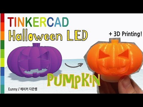74) Halloween LED Pumpkin with Tinkercad + 3D printing | 3D modeling how to make