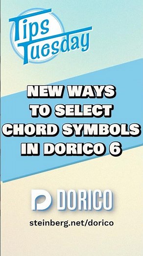 New ways to select chord symbols in Dorico 6 #tipstuesday #dorico #steinberg #musicnotation