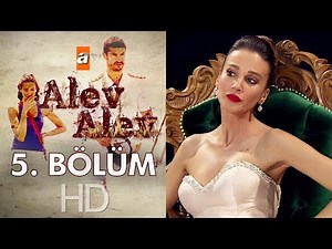 Alev Alev 5. Bölüm