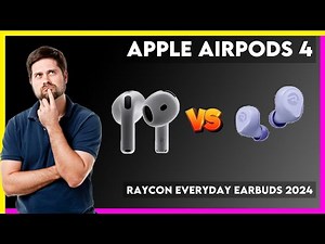 Apple AirPods 4 vs Raycon Everyday Earbuds 2024 Comparison