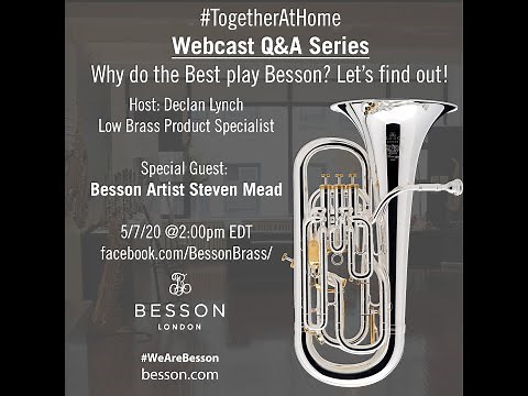 Steven Mead: Why Do the Best Play Besson? Let's Find Out!