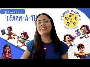 Welcome to bambinos.live Learn-A-Thon 2024 – the ultimate learning adventure for young minds!