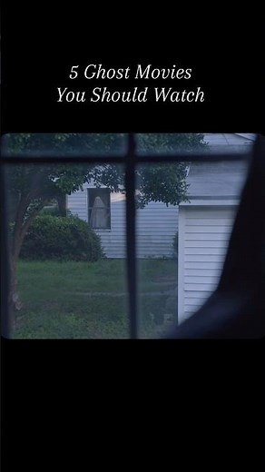 5 Ghost Movies You Should Watch