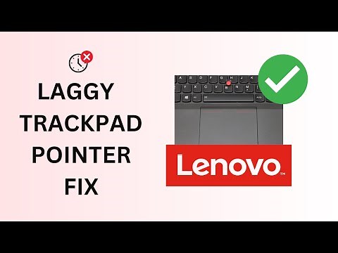 Fix Unresponsive/Laggy Lenovo Mouse Pointer Problem | Thinkpad Tutorial