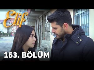 Elif - 153. Bölüm (HD)