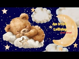 An Irish Lullaby