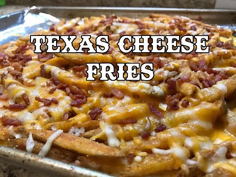 Texas Cheese Fries