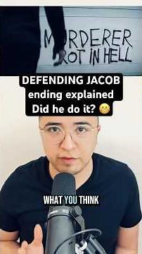 ENDING EXPLAINED - Defending Jacob 😱 Did he do it? 😬