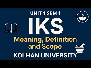 IKS की Definition और Scope समझो - Exam में फुल मार्क्स लाओ