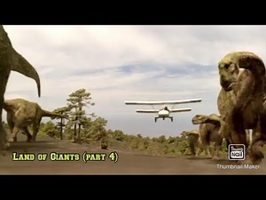 Chased By Dinosaurs Episode 1: Land of Giants (part 4)