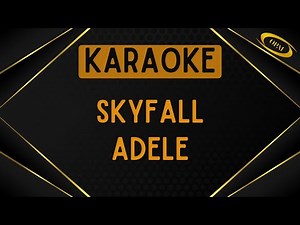 Adele - Skyfall [Karaoke]