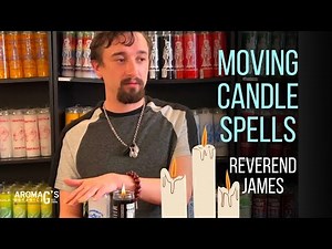 Moving Candle Spells in Hoodoo and Folk Magic - Candle Magic class