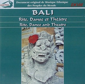 Unknown Artist - Bali: Rite, Danse Et Théâtre
