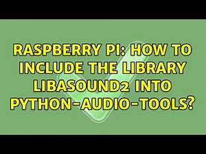 Raspberry Pi: How to include the library libasound2 into python-audio-tools?